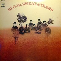 Blood, Sweat & Tears - Blood, Sweat & Tears [Vinyl Rip 24/96] (1968)  Lossless