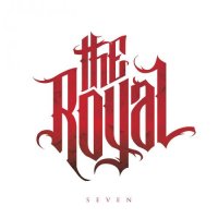The Royal - Seven (2017)