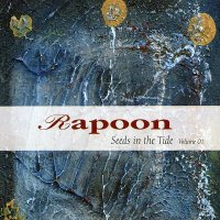 Rapoon - Seeds In The Tide Volume 1 (2012)