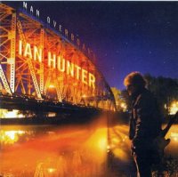 Ian Hunter - Man Overboard (2009)