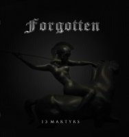 Forgotten - 13 Martyrs (2012)