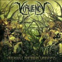 Virulency - Unbearable Martyrdom Landscapes (2012)