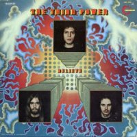 The Third Power - Believe [Vinyl Rip 24/192] (1970)  Lossless