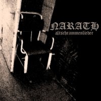 Narath - Altschrammenlieder (2008)