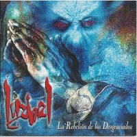 Luzbel - La Rebelion De Los Desgraciados (1994)