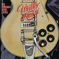 Walter Rossi - Six Strings Nine Lives (1978)