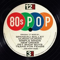 VA - 12 Inch Dance 80s Pop (2016)