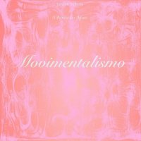 Jardim Infinito E A Banda Das Aguas - Movimentalismo (2017)