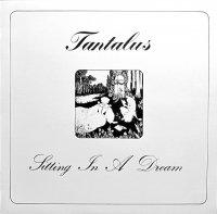 Tantalus - Sitting In A Dream (1978)