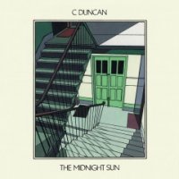 C Duncan - The Midnight Sun (2016)