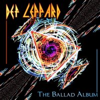 Def Leppard - The Ballad Album (Remastered & Expanded, 2009) (2006)