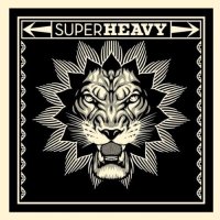 SuperHeavy - SuperHeavy (Deluxe Edition incl. 4 bonus tracks) (2011)