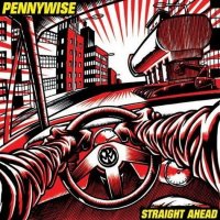 Pennywise - Straight Ahead (1999)
