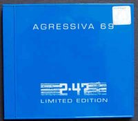 Agressiva 69 - 2.47 ( Limited Edition ) (1998)