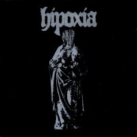 Hipoxia - Hipoxia (2012)