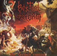 Bestial Deform - The Second Coming (2004)