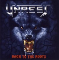 Unrest - Back To The Roots (2006)