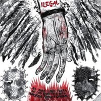 Ilegal - El Aire Libre Fuera De Los Dientes Del Monstruo Tirano Y Canibal (2012)