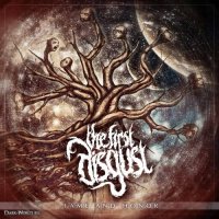 The First Disgust - Fame And Honor (2013)