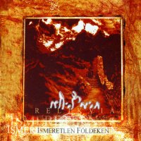 Relikvia - Ismeretlen Földeken (2003)