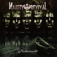 Majesty Of Revival - Netherworld (2014)