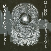 Maeror Tri - Mind Reversal (2011)