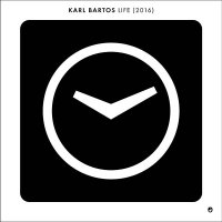 Karl Bartos - Life (2016)
