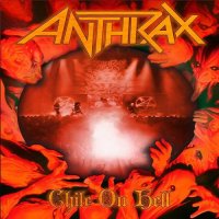 Anthrax - Chile On Hell [Live DVD Audio] (2014)
