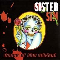 Sister Sin - Dance Of The Wicked (2003)