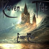 Raven Tide - Ever Rain (2009)