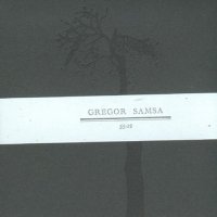 Gregor Samsa - 55.12 (2006)