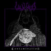 Valkyrja - Contamination (2010)