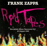 Frank Zappa - Road Tapes Venue: Kerrisdale Arena, Vancouver B.C., 25 August 1968 (2012)  Lossless