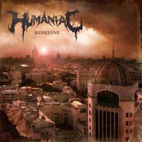 Humaniac - Redefine (2012)