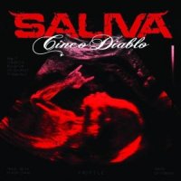 Saliva - Cinco Diablo (2008)