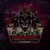 The Treatment - Running With The Dogs [Deluxe Edition] (2014)