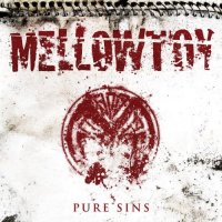 Mellowtoy - Pure Sins (2010)