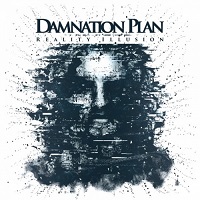 Damnation Plan - Reality Illusion (2017)