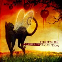 Manzana - Babies Of Revolution (2008)