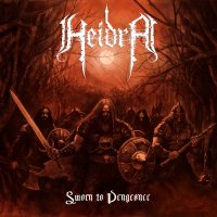 Heidra - Sworn To Vengeance (2012)