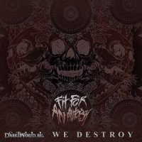 Fit For An Autopsy - Still We Destroy (2013)