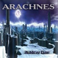 Arachnes - A New Day (2011)