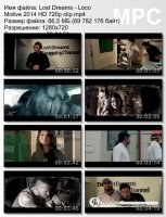 Клип Lost Dreams - Loco Motive HD 720p (2014)