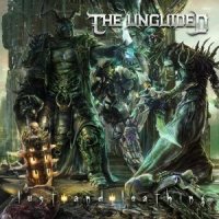 The Unguided - Lust And Loathing (2016)