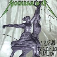 VA - Москваллика (A Russian Tribute To Metallica) (2000)