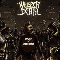 Whisper Of Death - Noise Of Obstinacy (2014)