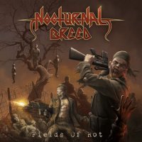 Nocturnal Breed - Fields of Rot (2007)  Lossless