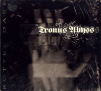 Tronus Abyss - Rotten Dark (1999)