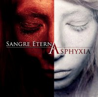 Sangre Eterna - Asphyxia (2012)