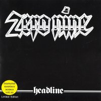 Zero Nine - Headline (1984)